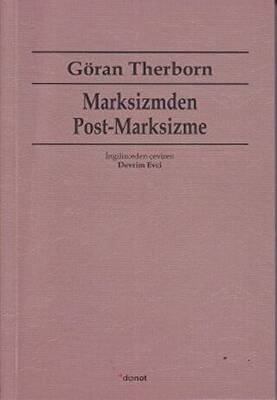 Marksizmden Post-Marksizme - 1