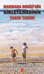 Marmara Denizi’nin Kirletilmesinin Yakın Tarihi - Kırmızı Kedi Yayınevi