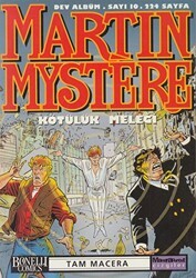Martin Mystere Dev Albüm Sayı: 10 Kötülük Meleği - Oğlak Yayıncılık