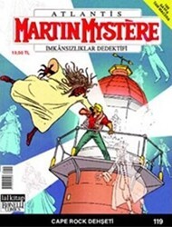 Martin Mystere İmkansızlar Dedektifi Sayı: 119 Cape Rock Dehşeti - Lal Kitap