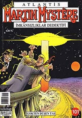 Martin Mystere - İmkansızlıklar Dedektifi Sayı: 101 - Gökten Düşen Taş - 1