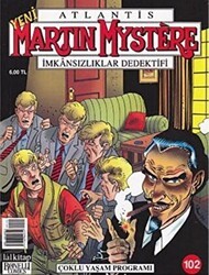 Martin Mystere İmkansızlıklar Dedektifi Sayı: 102 - Çoklu Yaşam Programı - Lal Kitap