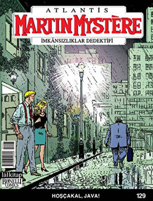 Martin Mystere İmkansızlıklar Dedektifi Sayı: 129 Hoşçakal, Java - 1