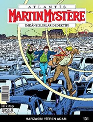 Martin Mystere İmkansızlıklar Dedektifi Sayı: 131 Hafızasını Yitiren Adam - 1