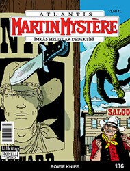 Martin Mystere İmkansızlıklar Dedektifi Sayı: 136 Bowie Knife - Lal Kitap