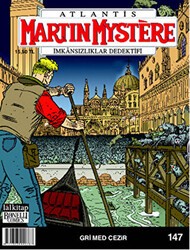 Martin Mystere İmkansızlıklar Dedektifi Sayı: 147 Atlantis Gri Med Cezir - 1
