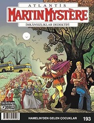 Martin Mystere Sayı 193 - Hamelin’den Gelen Çocuklar - Lal Kitap