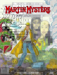 Martin Mystere Sayı: 209 - Eski Günlerdeki Gibi - Lal Kitap