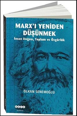 Marx’ı Yeniden Düşünmek - 1
