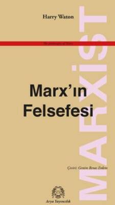 Marx’ın Felsefesi - 1