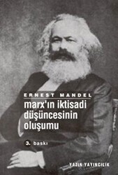 Marx’ın İktisadi Düşüncesinin Oluşumu - Yazın Yayıncılık