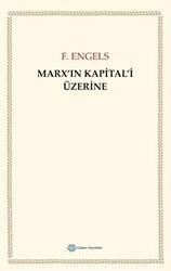 Marx`ın Kapital`i Üzerine - Günce Uluslararası Yayıncılık