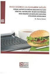Masa Başında Çalışanların Sağlığı - Beykoz Üniversitesi Yayınları
