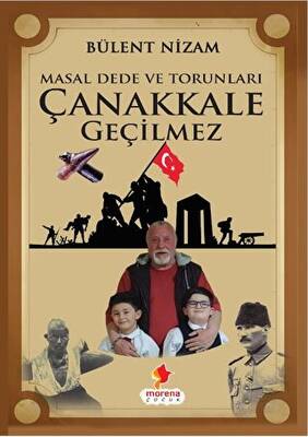 Masal Dede ve Torunları Çanakkale Geçilmez - 1