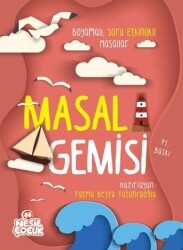 Masal Gemisi - Nesil Çocuk Yayınları