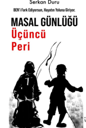 Masal Günlüğü Üçüncü Peri - İkinci Adam Yayınları