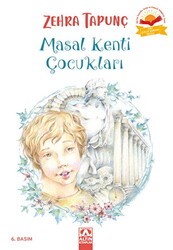 Masal Kenti Çocukları - Altın Kitaplar