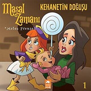 Masal Zamanı Melez Prenses 1 - Kehanetin Doğuşu - 1