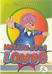 Masalcı Koca Lombo - Puhu Kitap