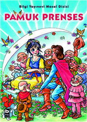 Masallar Pamuk Prenses - Bilgi Yayınevi