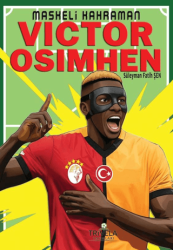 Maskeli Kahraman – Victor Osimhen - Trivela Yayınları