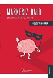 Maskesiz Balo - İkinci Adam Yayınları