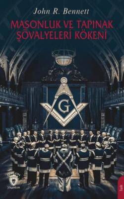 Masonluk ve Tapınak Şövalyeleri Kökeni - 1