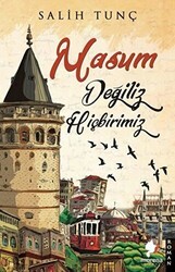 Masum Değiliz Hiçbirimiz - Morena Yayınevi