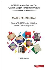 Matbu Mimarlıklar - ODTÜ Geliştirme Vakfı Yayıncılık