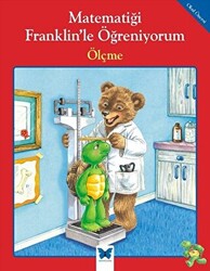 Matematiği Franklin’le Öğreniyorum: Ölçme - 1