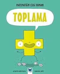 Matematiğin Çizgi Romanı : Toplama - 1