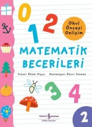 Matematik Becerileri - Okul Öncesi Gelişim - İş Bankası Kültür Yayınları