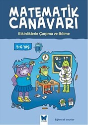 Matematik Canavarı - Etkinliklerle Çarpma ve Bölme 5-6 Yaş - Mavi Kelebek Yayınları