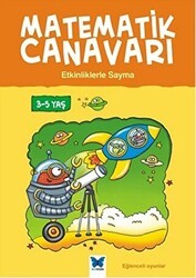 Matematik Canavarı - Etkinliklerle Sayma 3-5 Yaş - Mavi Kelebek Yayınları