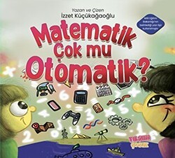 Matematik Çok mu Otomatik? - Tılsım Yayınevi