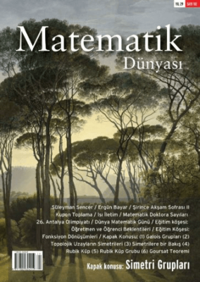 Matematik Dünyası Dergisi Sayı:112 Yıl:2022 - 1