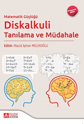Matematik Güçlüğü Diskalkuli Tanılama ve Müdahale Ekonomik Boy - Pegem Akademi Yayıncılık