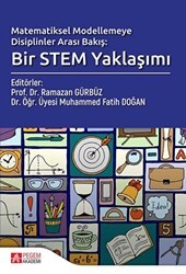 Matematiksel Modelemeye Disiplinler Arası Bakış; Bir Stem Yaklaşımı - Pegem Akademi Yayıncılık