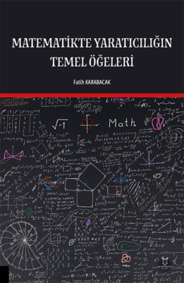 Matematikte Yaratıcılığın Temel Öğeleri - 1