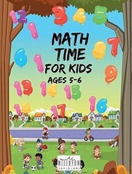 Math Time For Kids Ages 5 - 6 - Milenyum