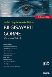 Matlab Uygulamaları ile Birlikte Bilgisayarlı Görme Computer Vision - 1