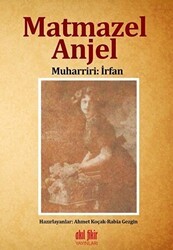 Matmazel Anjel - Akıl Fikir Yayınları