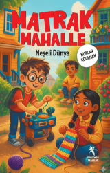 Matrak Mahalle - Öğretmen Yazarlar