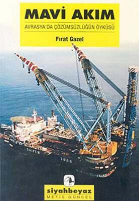 Mavi Akım - 1