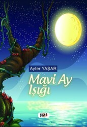 Mavi Ay Işığı - Tilki Kitap