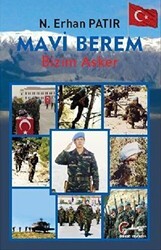 Mavi Berem Bizim Asker - Galeati Yayıncılık