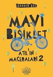 Mavi Bisiklet - Atıl`ın Maceraları 2 - Nemesis Kitap