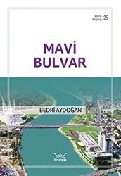 Mavi Bulvar - Heyamola Yayınları
