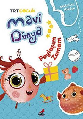 Mavi Dünya’dan Etkinlikli Hikayeler - Paylaşım Zamanı - 1