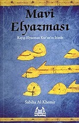 Mavi Elyazması - Arkadaş Yayınları